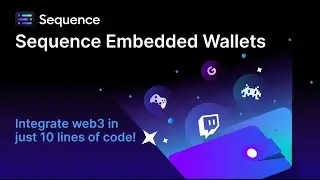 Sequence Embedded Wallets | Full Trailer [WaaS]