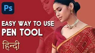 Quickly learn PEN TOOL for Selection | Photoshop HINDI
