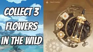 Collect 3 flowers in the wild - Core of the Apparatus Event Genshin Impact
