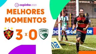 SPORT-PE 3 X 0 ZUMBI-AL | MELHORES MOMENTOS | SEGUNDA FASE | COPINHA 2023
