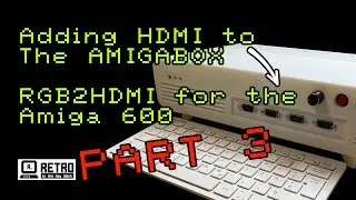 Adding HDMI to the Amigabox A600 gaming console - RGB2HDMI 