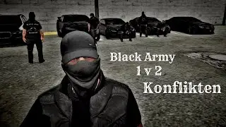 Black Army - 1 v 2 Konflikten mod SA-26 og RF - DanishRP