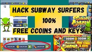 How to Hack Subway Surfers New Version !!!