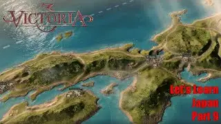 Victoria 3 - Let's Learn Japan! - Episode 9