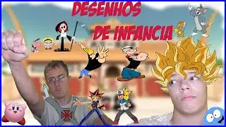 DESENHOS DE INFANCIA
