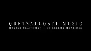 Quetzalcoatl Music - Guillermo Martinez