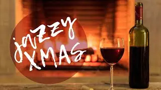 Jazzy Christmas Dinner 🎅 S*XY Christmas Jazz Music 1 HOUR