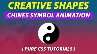 Chinese Symbol Animation using Pure CSS
