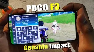 Gaming Test Poco F3 Genshin Impact di Setingan Full Rata Kanan!