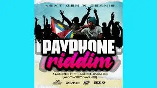 NAS03 FT HARDKNAXS - WICKED WINE - PAYPHONE RIDDIM