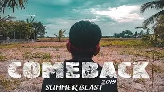 KAMBAK!!! | SUMMER BLAST 2019 | STAY HANGGANG SA HULI PARA SA MGA HUGOT/BANAT