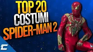 TOP 20 COSTUMI DI MARVEL'S SPIDER-MAN 2