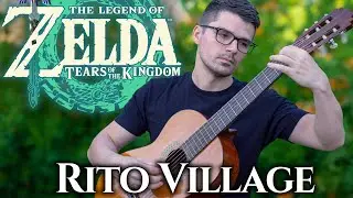 Rito Village (Zelda: TotK/BotW) | Classical Guitar Cover