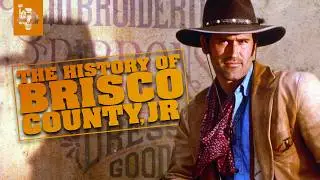 The History of BRISCO COUNTY, JR.: The BLOODIEST Show on TV?