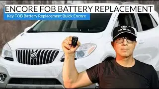 Encore FOB Battery Replacement | FOB Battery Replacement Encore DIY Tutorial