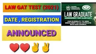 Law Gat Test 2021 Date Announced|Law Gat Test 2021 Registration Date Announced|Law Gat Test 2021