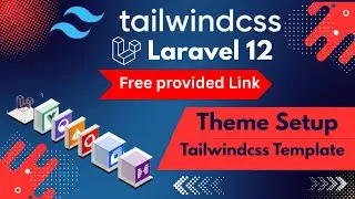 Convert HTML Template into Laravel 12 Project | Tailwind CSS Theme Integration in Laravel