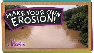Make Your Own Erosion! - 