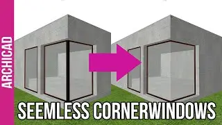 How to create anything in ArchiCAD - Seemless Cornerwindows