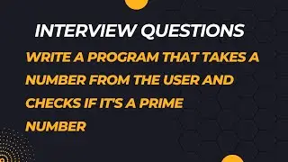 Write a program that takes a number from the user and checks if it's a prime    number