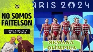 Semana Olimpica - #NosomosFaitelson #DéjenseAhí #EsNeta?