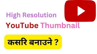 How TO  Make  High Resolution Youtube Thumbnail