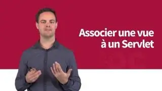 Développez des sites web avec Java EE: Associer une vue à un Servlet