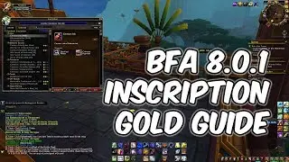 BFA 8.0.1 Inscription Gold Guide - Profession Guide - WoW BFA