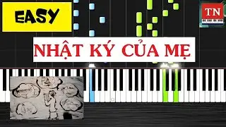 Mom's Diary | Vietnamese Music | Piano Tutorial [ Easy ]
