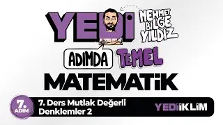 Yedi Adımda Temel Matematik (Tyt-Kpss-Ales-Dgs) 7. Adım 7. Ders Mutlak Değerli Denklemler 2