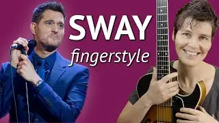 Sway Guitar Lesson - Sway Guitar Fingerstyle Jazz Tutorial (Chord Melody)