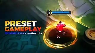 Preset Gameplay || DJ Istilah Kata x Ini Bukan Cerita Cinta