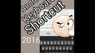 Android keyboard shortcuts and trickz