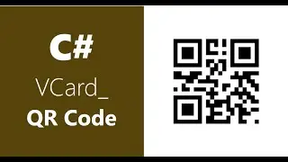 C# How To Create VCARD QR Code | Part 4
