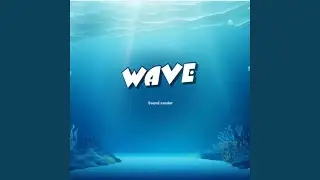 Wave