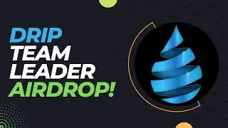 DRIP Network Team Leader AirDrop... I Just Sent 31.5612 DRIP! (Did you qualify?)