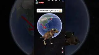 I Found Tyrannosaurus Rex 🦖 On Google Earth 😱 