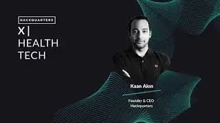Hackquarters X | Healthtech - Welcome Speech