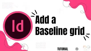 How to add a baseline grid in InDesign