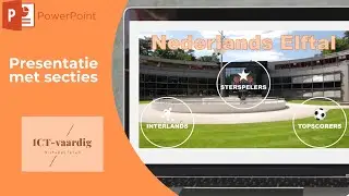 PowerPoint - Presentatie maken met secties