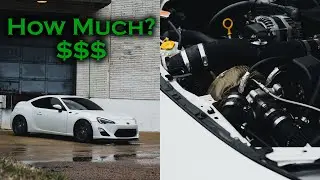 It Cost This Much to Turbo My Scion FRS/BRZ/86 (2023)