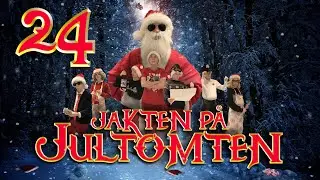 Jakten på Jultomten avsnitt 24, Julafton [Julkalendern 2020]