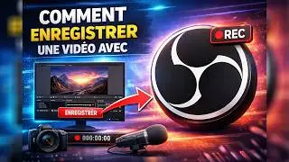 Comment enregistrer une vidéo avec OBS