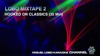 MIXTAPE 2 - Hooked on Classics [35 min] MIGUEL LOBO