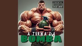 A Turma da Bomba