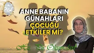 EMİNE EROĞLU İLE HZ. PİR OKUMALARI -  ANNE BABANIN GÜNAHLARI ÇOCUĞU ETKİLER Mİ?