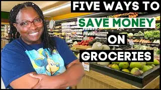 5 Ways To Save Money On Groceries | How I Prepare for A $50 Grocery Budget Challenge