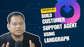 Build Customer Support AI Agent with LangGraph | @gener8-ai
