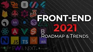 Front-end 2021 Roadmap & Trends | Что учить в 2021?