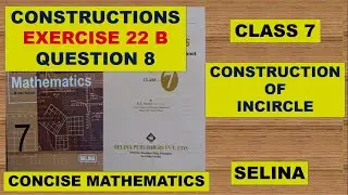 CONSTRUCTIONS ,   EXERCISE 22(B)  QUESTION 8